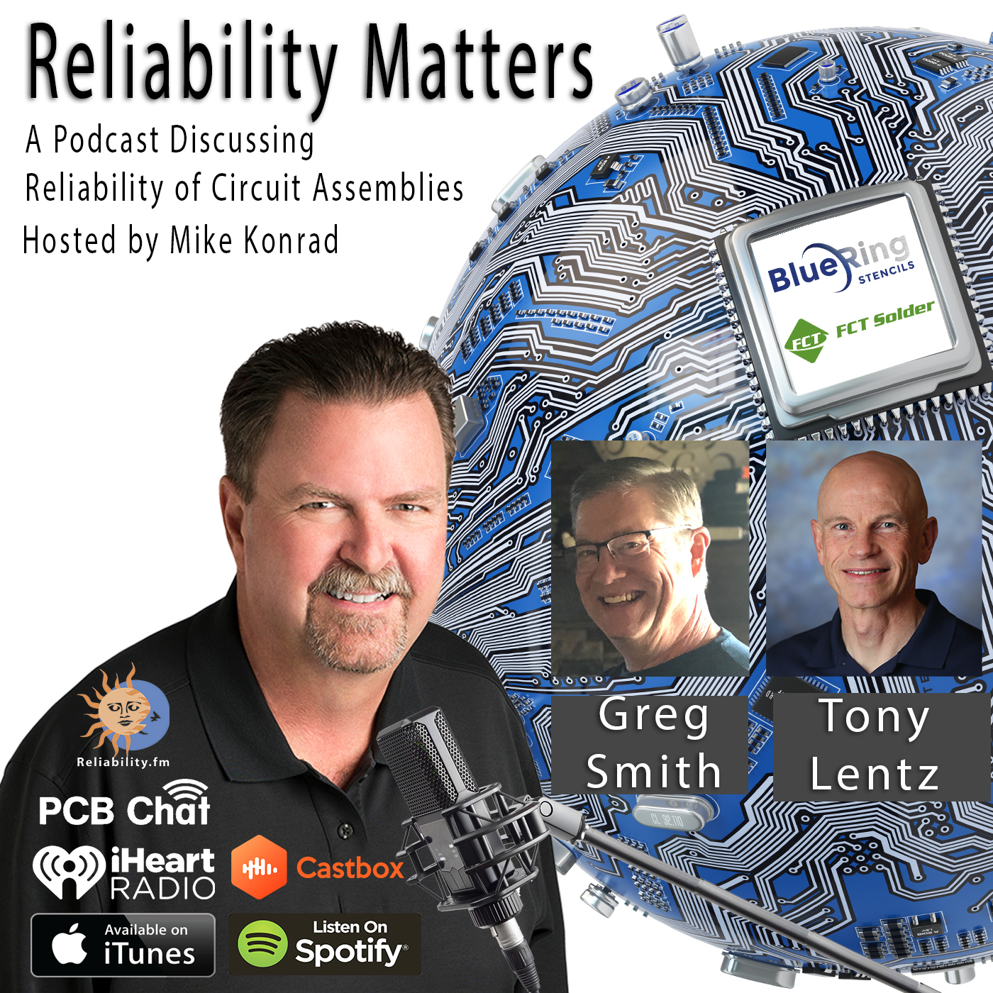 Reliability Matters: A Podcast Discussing Reliability of Circuit Assemblies 
